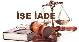 İşe İade Davasında Makul Süreye Dikkat