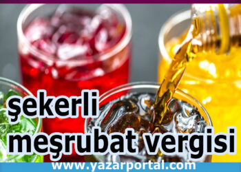 Şekerli Meşrubat Vergileri Tüketimi Azaltıyor