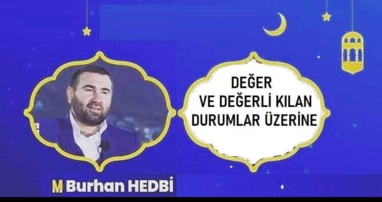 Değer ve Değeli Kılan Durumlar Üzerine