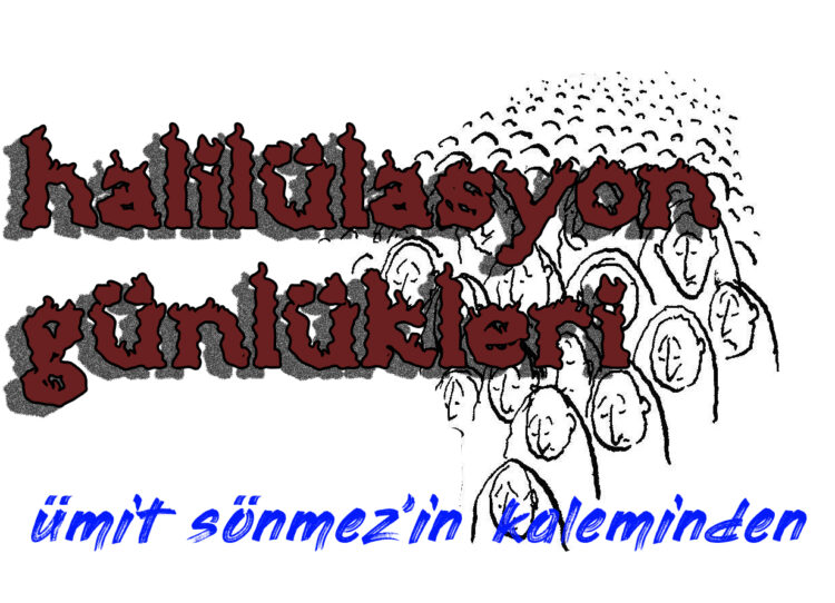 Halilülasyon Günlükleri 13 – Bayram Karışık Günler