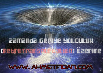 Zamanda Geriye Yolculuk (RetroTransportation) Üzerine Değerlendirmeler