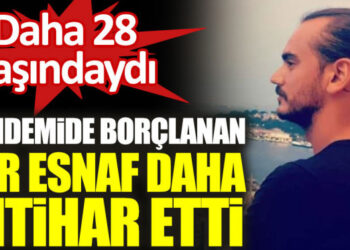 Esnaf ve Sanatkar İntiharları Önlenebilir