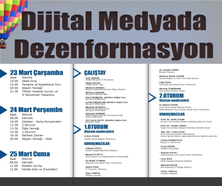 TİGAD Dijital Medya Çalıştayının Teması; Dijital Medyada Dezenformasyon