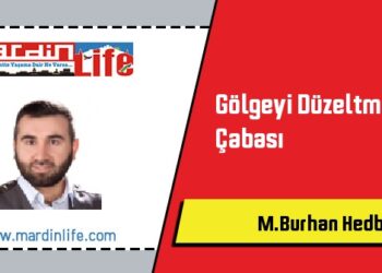 Gölgeyi Düzeltme Çabası