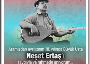 Neşet Ertaş Anması