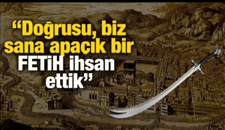 Peygamber Kovulduğu Mekkeyi Fethetti