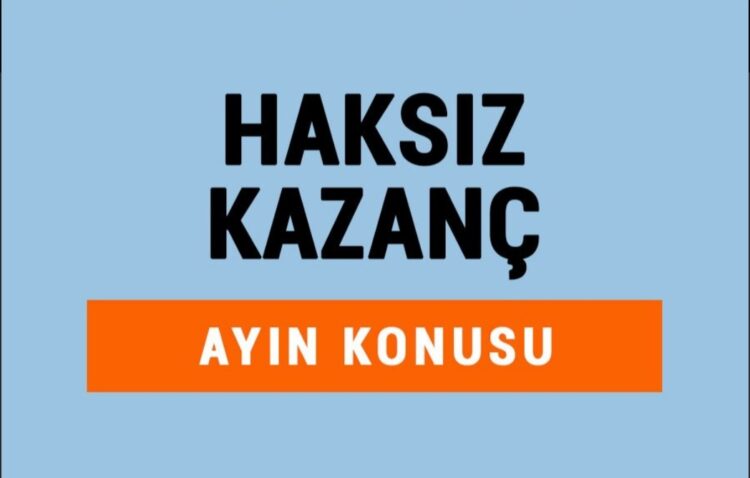 Ticaret Bir Haktır Haksız Kazanç ise Haram ve Yasaktır!