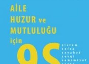 Sağlıklı Birey-Mutlu Aile-Huzurlu Toplum