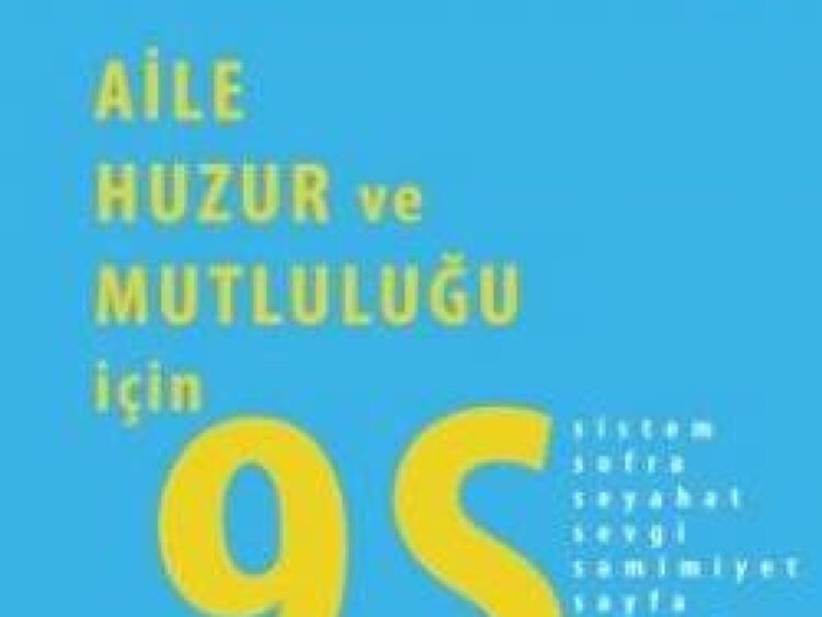 Sağlıklı Birey-Mutlu Aile-Huzurlu Toplum