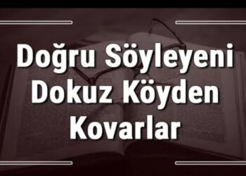 Dokuz Köyden Kovulan Olalım
