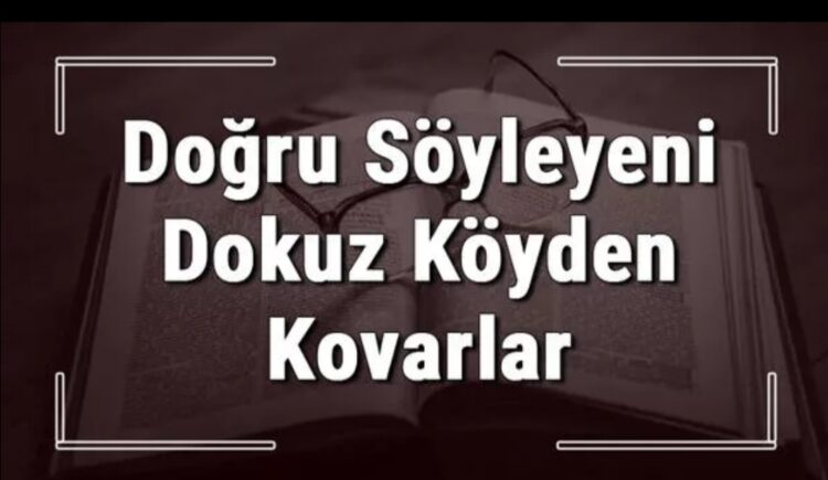 Dokuz Köyden Kovulan Olalım