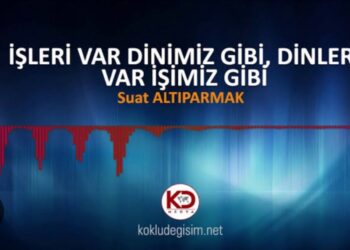 İşleri Var Dinimiz Gibi…