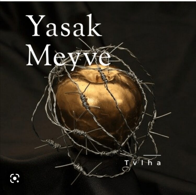 Yasak Meyveyi Budadık…