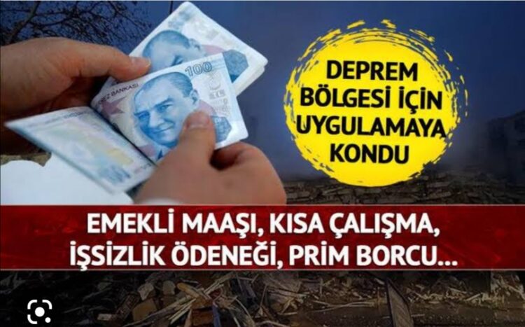 Deprem Bölgesinde Kısa Çalışma ve Nakdi Ücret Desteği
