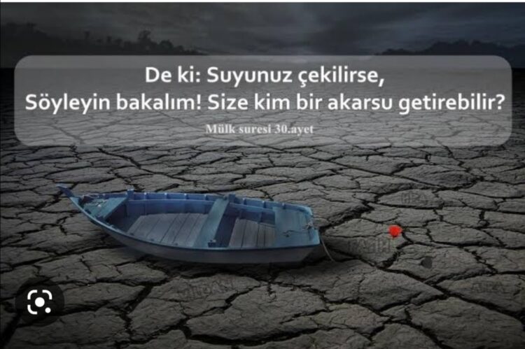 Suyunuz Kesilse…