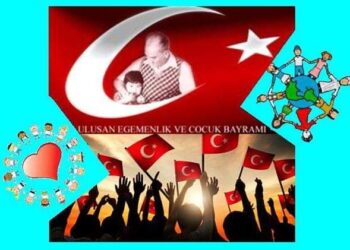 23 Nisan Ulusal Egemenlik ve Çocuk Bayramı