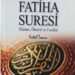 Fatiha Suresinin Fazilet ve Önemi?