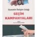 Siyasi Kampanya ve Partili Uyumsuzluğu