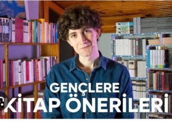 Gençlere Yaz Okumaları Önerileri…