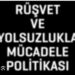 Yolsuzlukla Mücadele Politikaları ve Programları