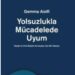 Türkiye İçin Yolsuzlukla Mücadele Standartları ve Kanunlaştırma UyumIarı Denemesi