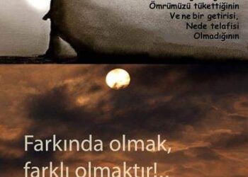 Farkında Olmadığımızın/ Farkında mısınız?..