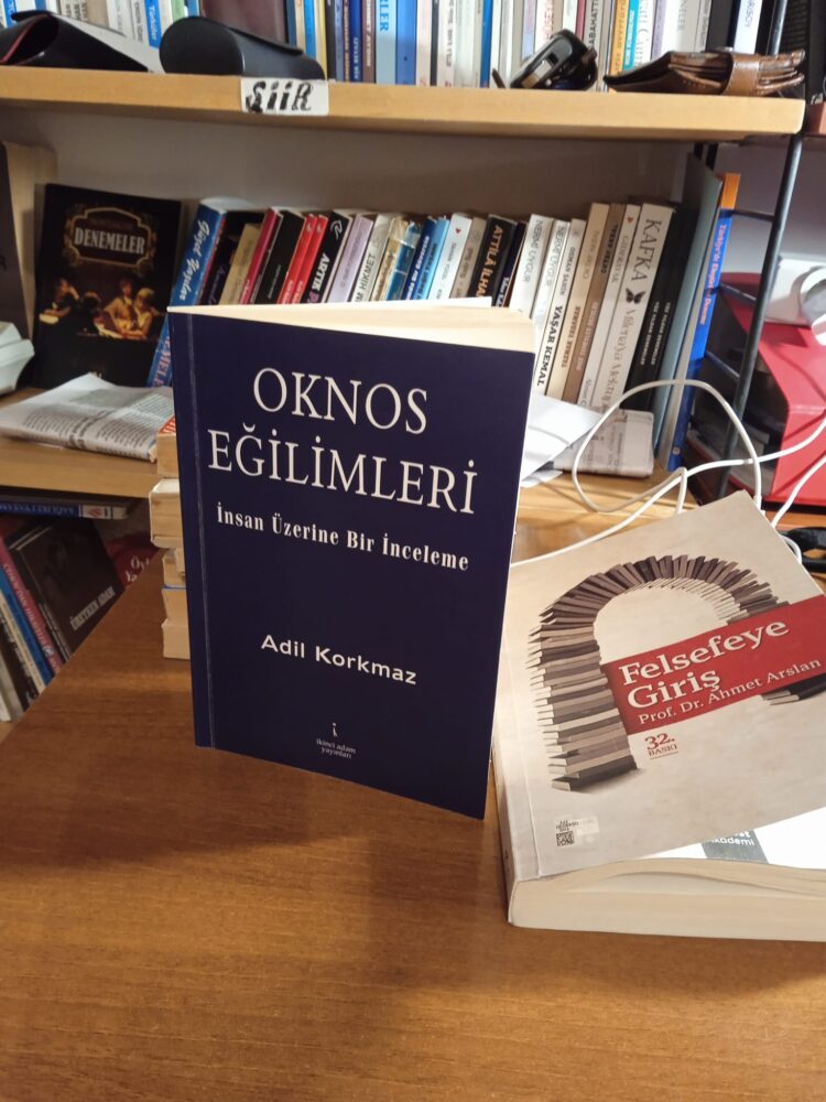 Adil Korkmaz’ın Oknos Eğilimleri Kitabı Üzerine..