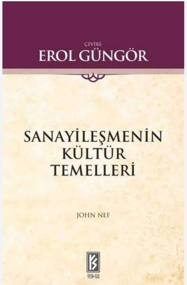 Sanayileşmenin Kültürel Temelleri (I)