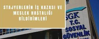 Stajyerlerin SGK Bildirimi