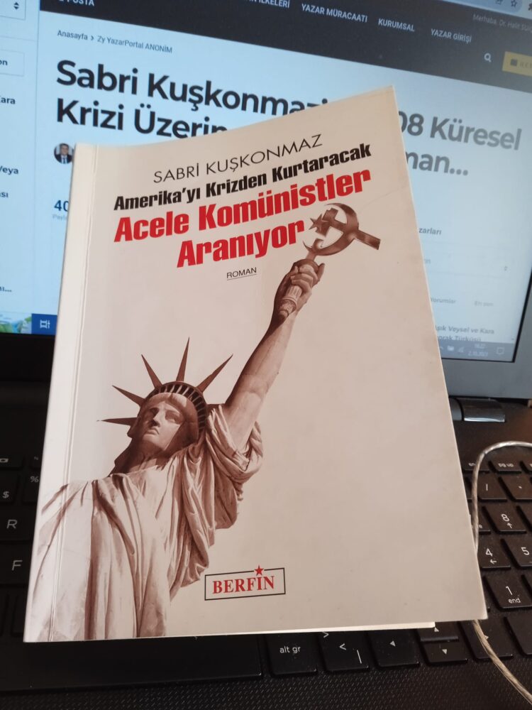 Sabri Kuşkonmaz’ın 2008 Küresel Krizi Üzerine  Yazdığı Roman…