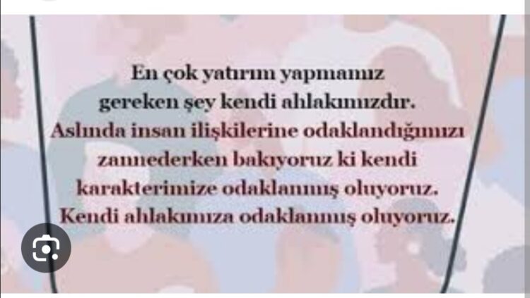 Ahlak İnsan Olmanın Seçkin Bir Vasfıdır!