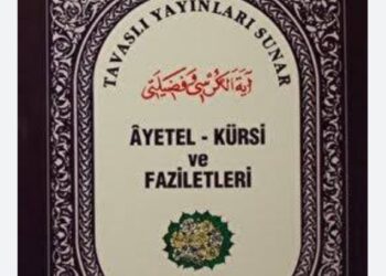 Ayetel Kürsi’ Ayetini Okumanın Fazileti?