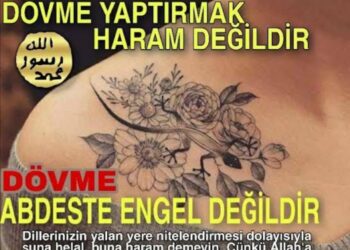 “Döğme Harammış” Yok Öyle Bir Şey