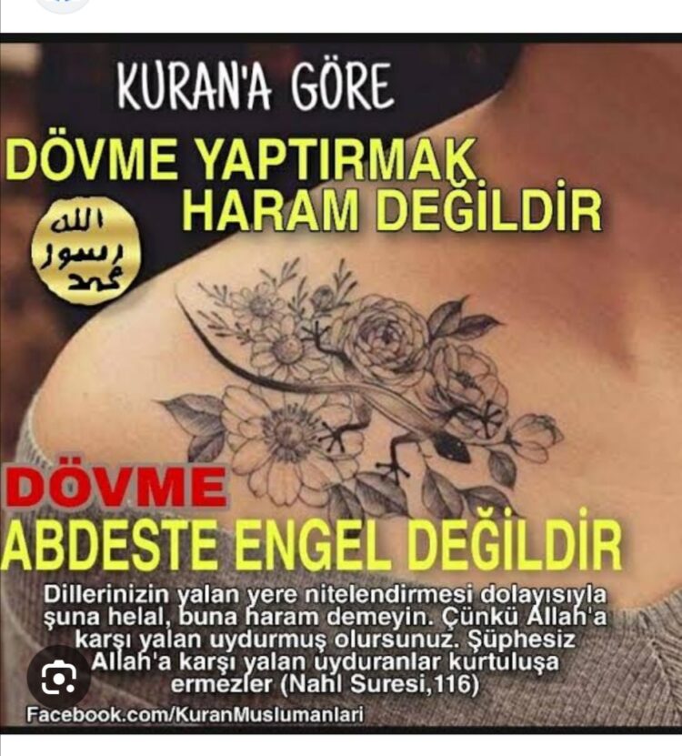 “Döğme Harammış” Yok Öyle Bir Şey