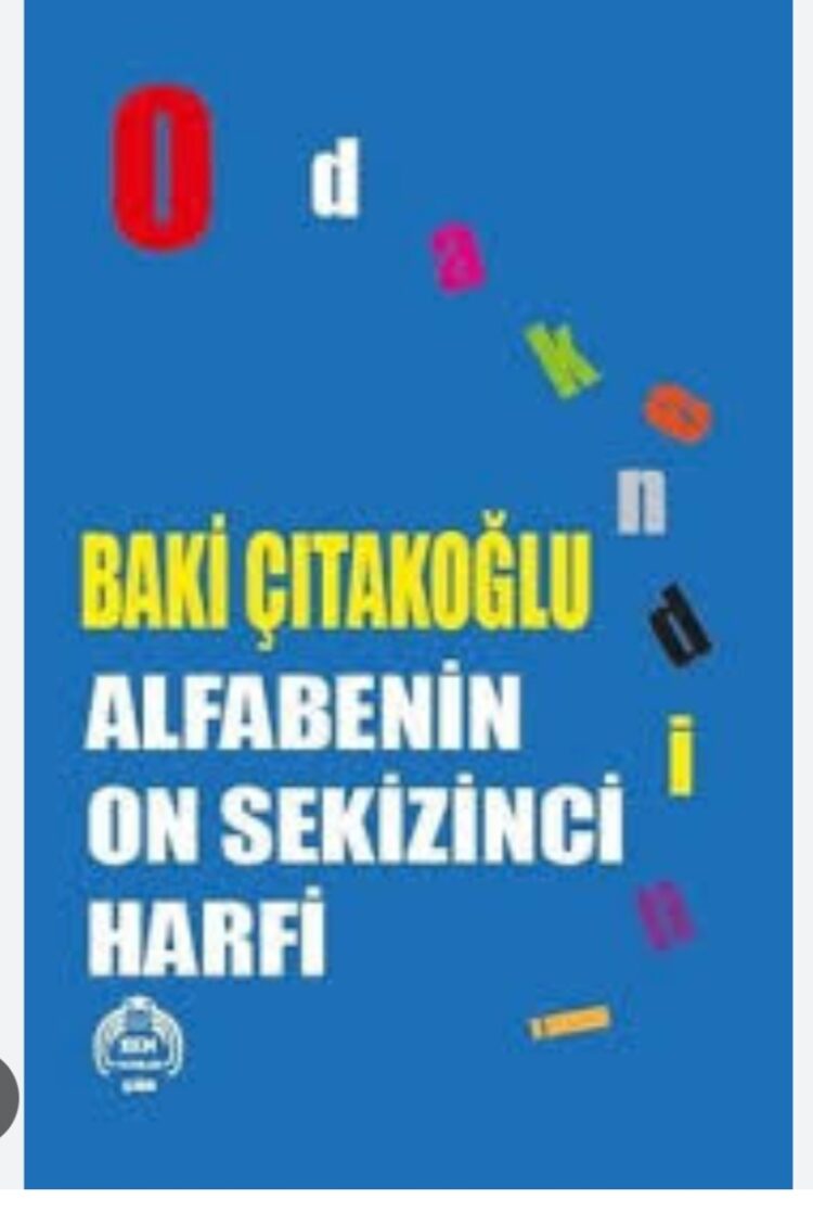 Alfabenin On Sekizinci Harfi..