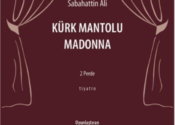 Sabahattin Ali Tiyatro Oyunu Büyük İlgi Görüyor…