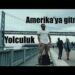 Amerika’ya Yolculuk