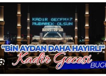 Kadir Gecesi Ne mi?
