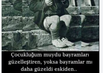 Eski Bayramlar mı Ha”di Oradan