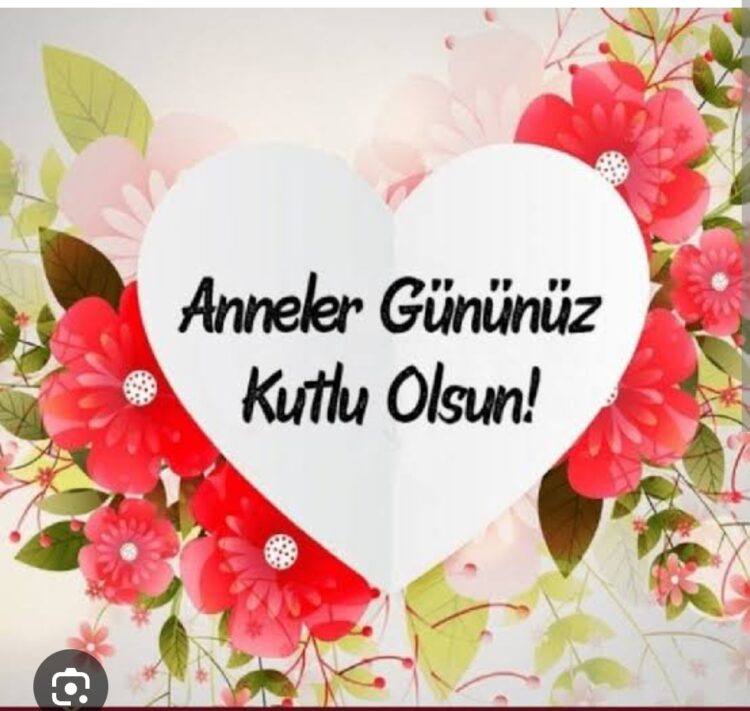 Anneler Gününüz Kutlu Olsun