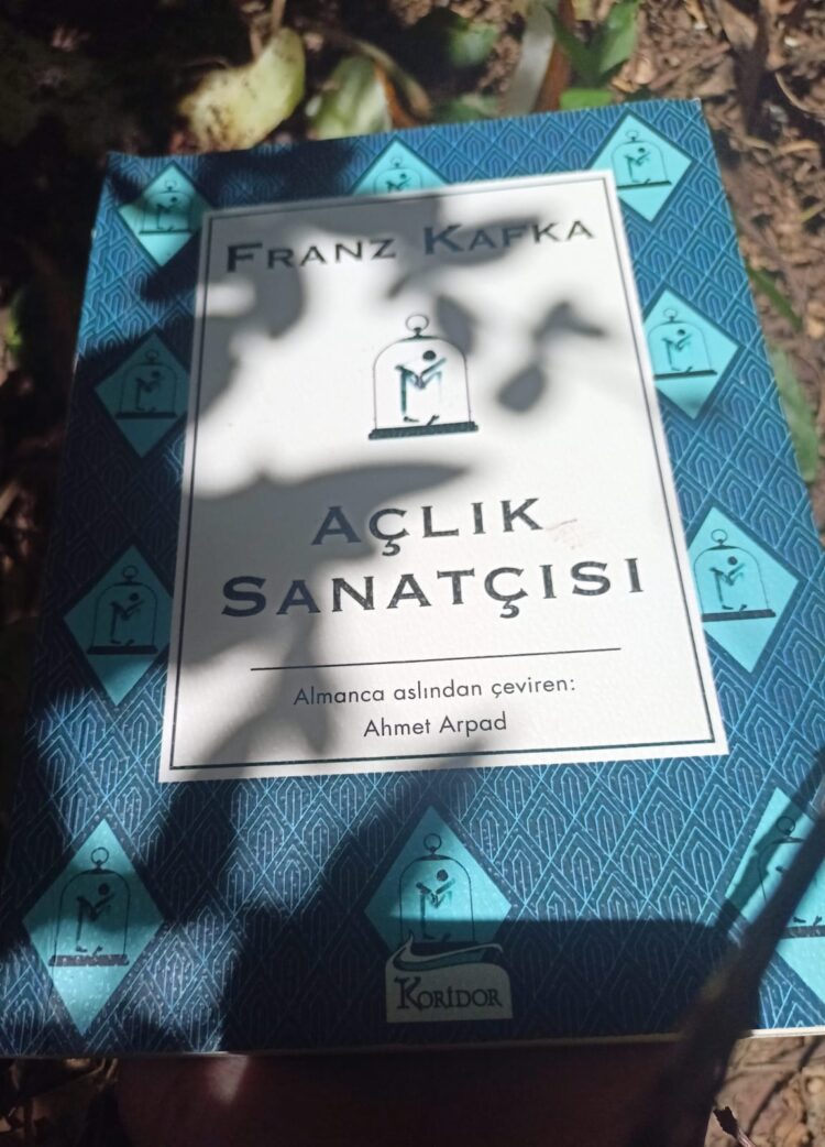 Kafka’nın “Açlık Sanatçısı” Üstüne