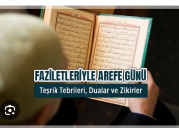 Arefe Gününün Fazileti ve Teşrik Tekbirleri?