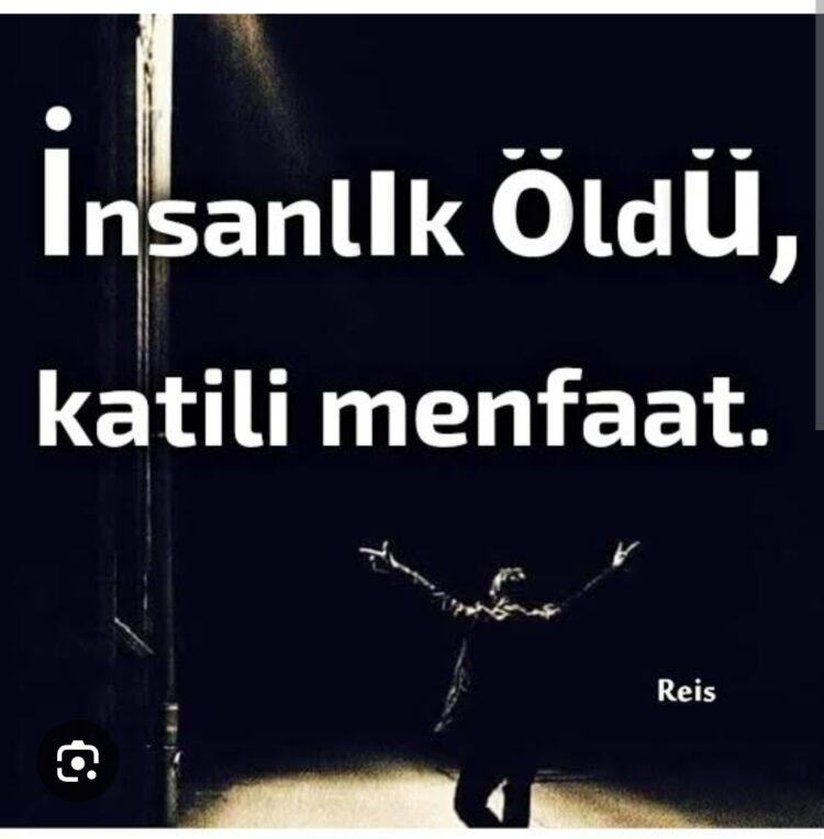 İnsanlık Öldü Katil Kim?