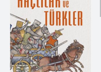 Haçlı ve Türkler…