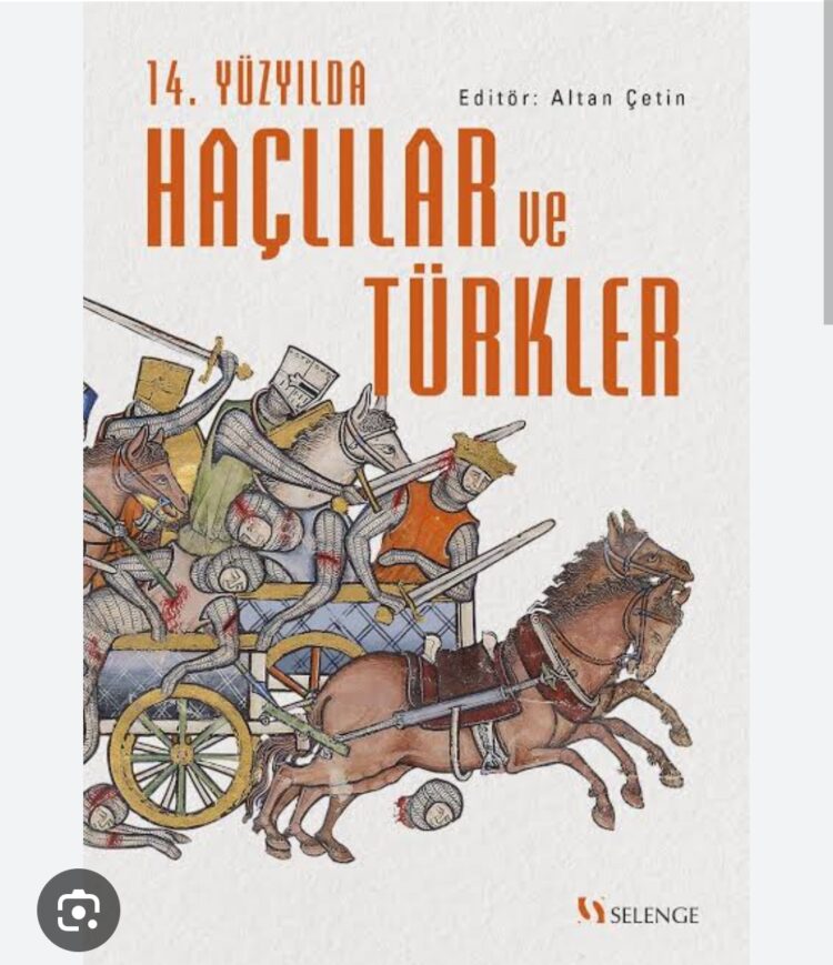 Haçlı ve Türkler…