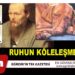 Ruhun Köleleşmesi