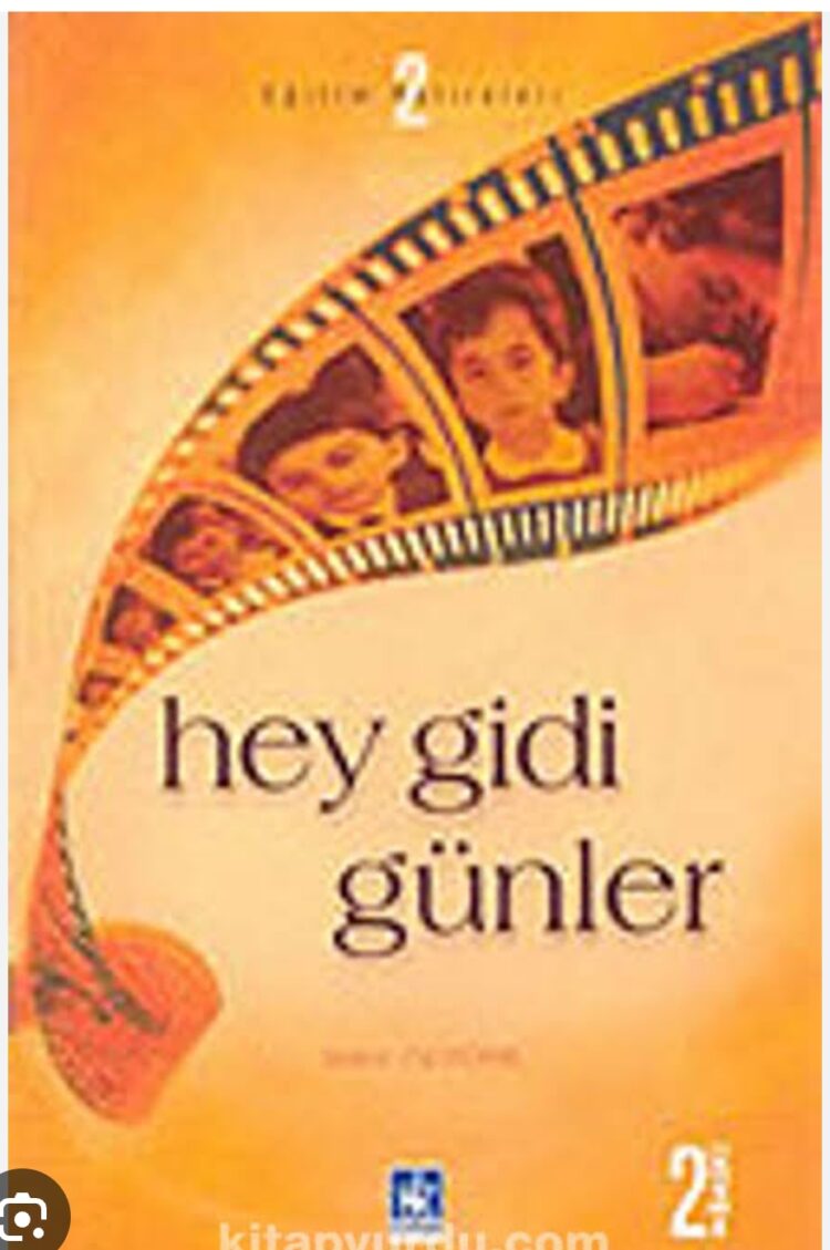 Hey Gidi Günler