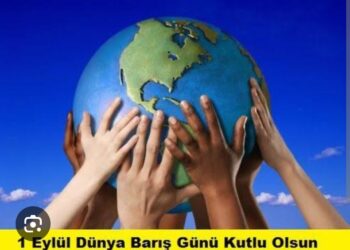 Dünya Barış Gününüz Kutlu Olsun