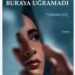 Turhan Güç’ün “Melekler Buraya Uğramadı” Romanı Üzerine..