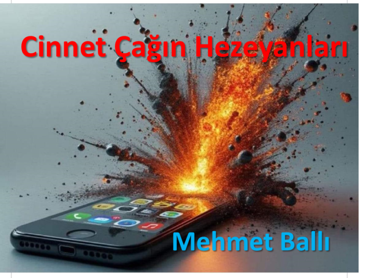 Cinnet Çağın Hezeyanları